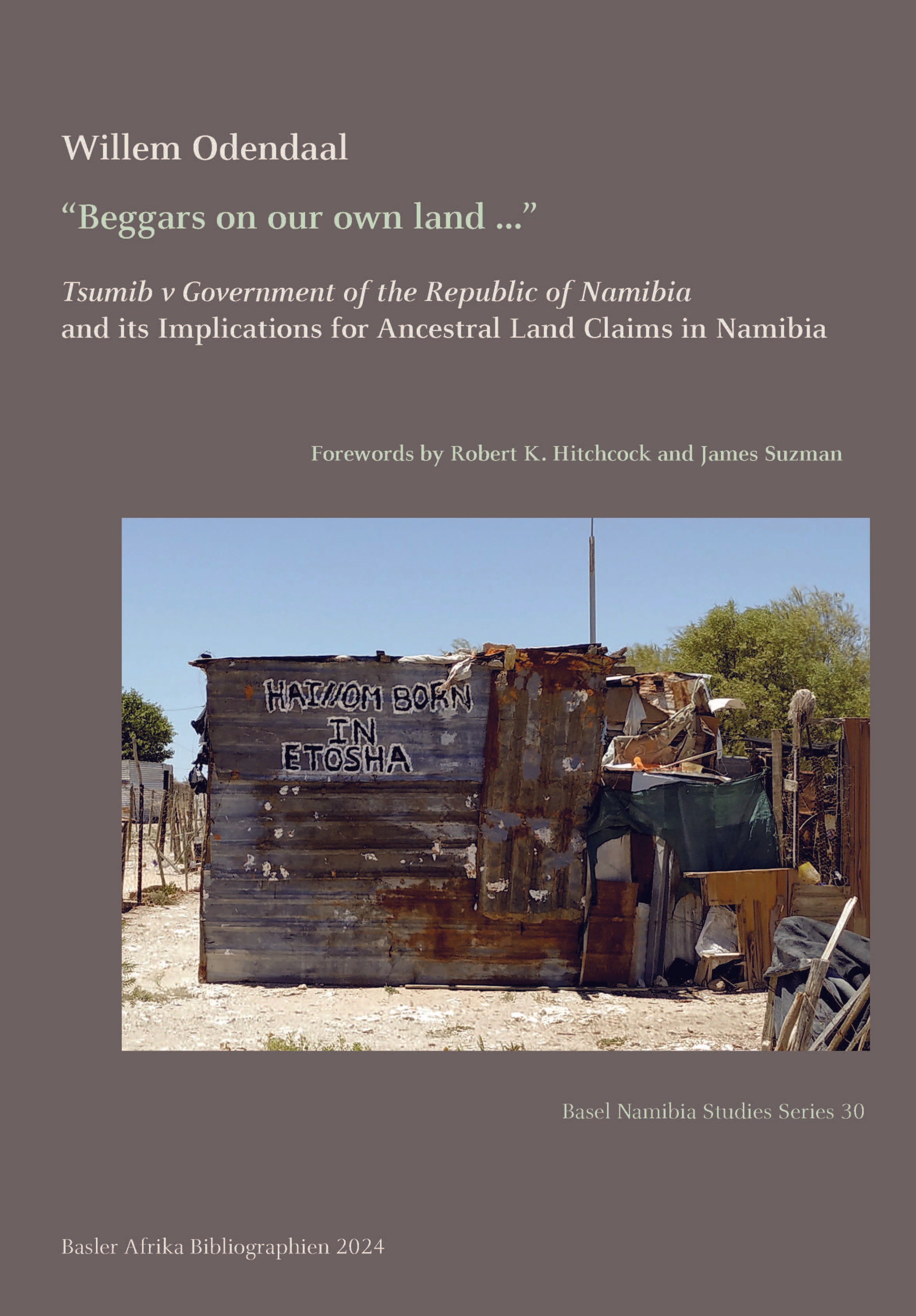“Beggars on our own land ...” Tsumib v Government of the Republic of Namibia and its Implications for Ancestral Land Claims in Namibia