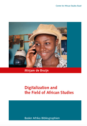 Digitalization and the Field of African Studies