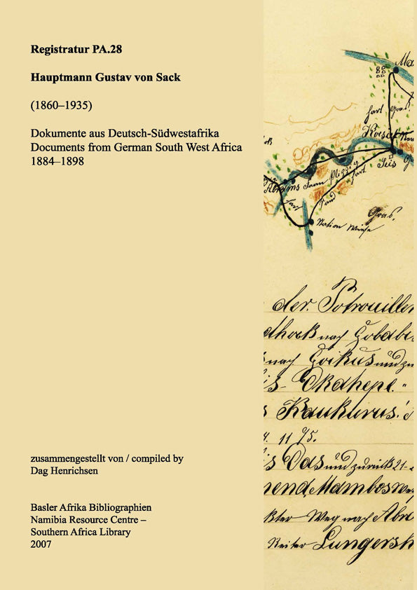 PA 28 Hauptmann Gustav von Sack (1860–1935). Documents from German South West Africa 1884–1898